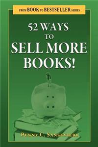 52 Ways to Sell More Books!