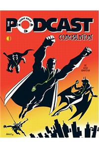 The Comic Book Podcast Companion
