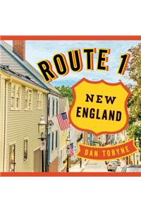 Route 1: New England