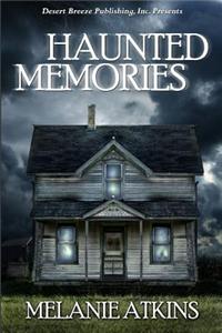 Haunted Memories