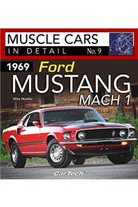 1969 Ford Mustang Mach 1 Muscle Cars In Detail No. 9