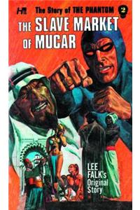 PHANTOM COMPLETE AVON NOVELS VOLUME #2 SLAVE MARKET OF MUCAR