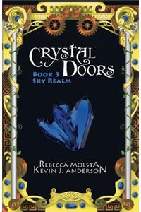 Crystal Doors 3 Sky Realm