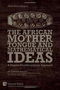 African Mother Tongue and Mathematical Ideas