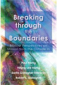 Breaking Through the Boundaries