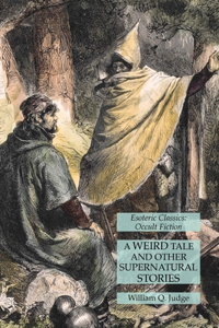 Weird Tale and Other Supernatural Stories