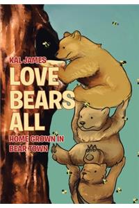 Love Bears All
