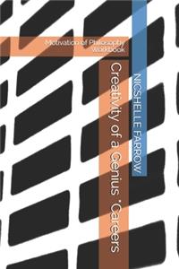 Creativity of a Genius *Careers