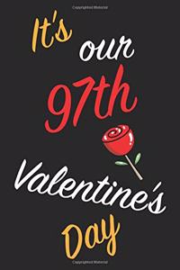 It's Our 97th Valentine's Day