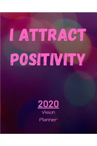 I Attract Positivity