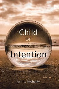 Child of Intention