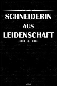 Schneiderin aus Leidenschaft Notizbuch