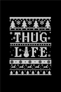 Thug Life Notebook