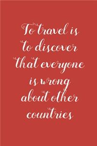To Travel is