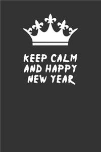 Keep Calm and Happy New Year