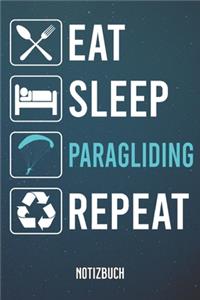 Eat Sleep Paragliding Notizbuch