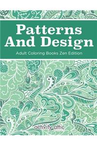 Patterns And Design Adult Coloring Books Zen Edition