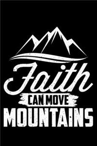 Faith Can Move Mountains