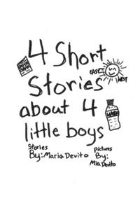 4 Short Stories about 4 little boys