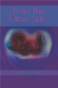 From The Other Side