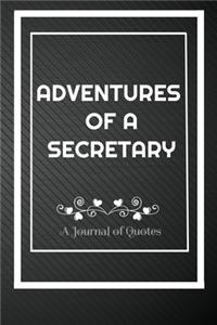 Adventures of A Secretary