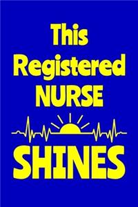 This Registered Nurse Shines