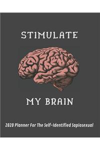 Stimulate My Brain