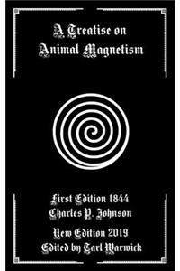 Treatise on Animal Magnetism