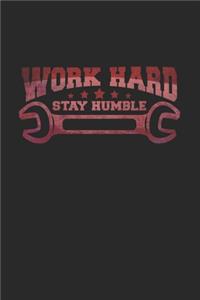 Work hard stay humble