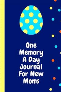 One Memory A Day Journal For New Moms