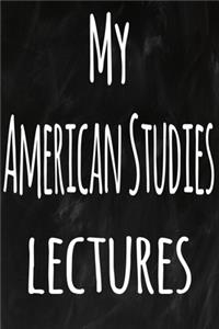 My American Studies Lectures