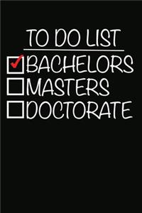 Weekly Planner - To Do List Bachelors Masters Doctorate