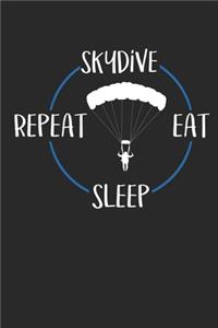 Skydive Eat Sleep Repeat