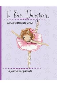 To Our Daughter