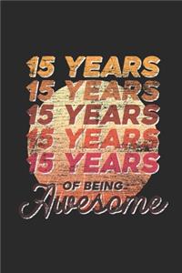 15 Years Of Being Awesome