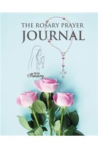 The Rosary Prayer Journal