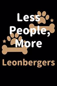 Less People, More Leonbergers