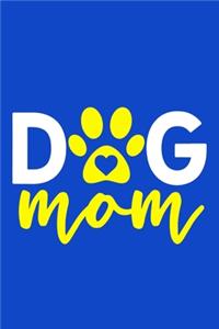 Dog Mom