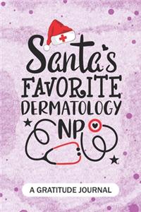 Santa's Favorite Dermatology NP - A Gratitude Journal