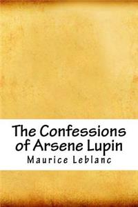 Confessions of Arsene Lupin
