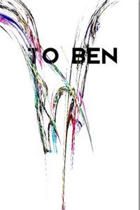 To Ben