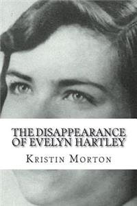 The Disappearance of Evelyn Hartley