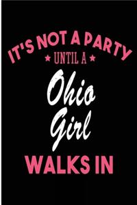 It's Not a Party Until a Ohio Girl Walks In
