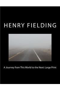A Journey from This World to the Next
