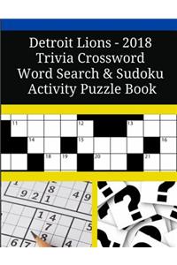 Detroit Lions - 2018 Trivia Crossword Word Search & Sudoku Activity Puzzle Book