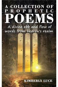 A Collection of Prophetic Poems