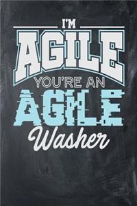 I'm Agile You're an Agile Washer