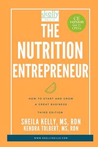 The Nutrition Entrepreneur (with 21 CPEUs)