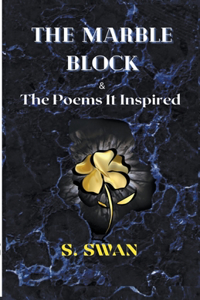 Marble Block & the Poems It Inspired