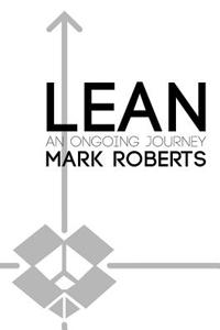 Lean, an Ongoing Journey